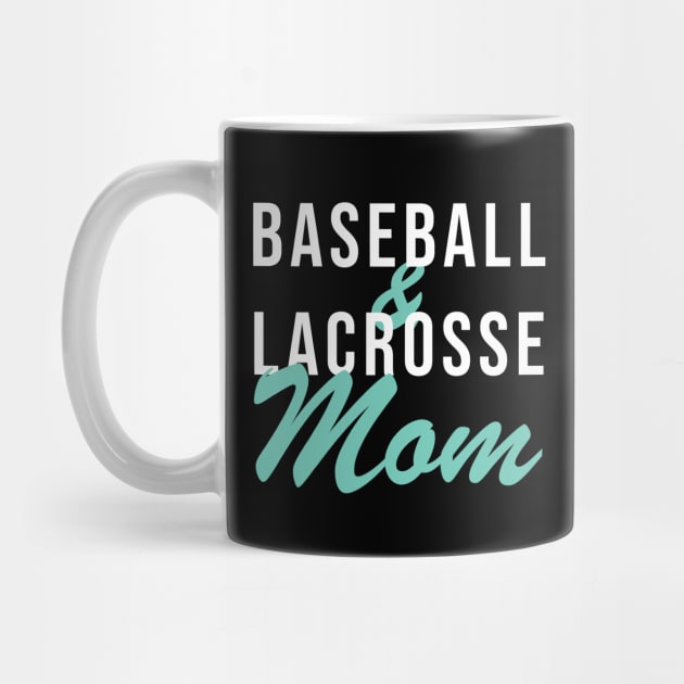 Baseball and Lacrosse Mom Baseball Mom by PodDesignShop